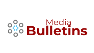 Media Bulletins